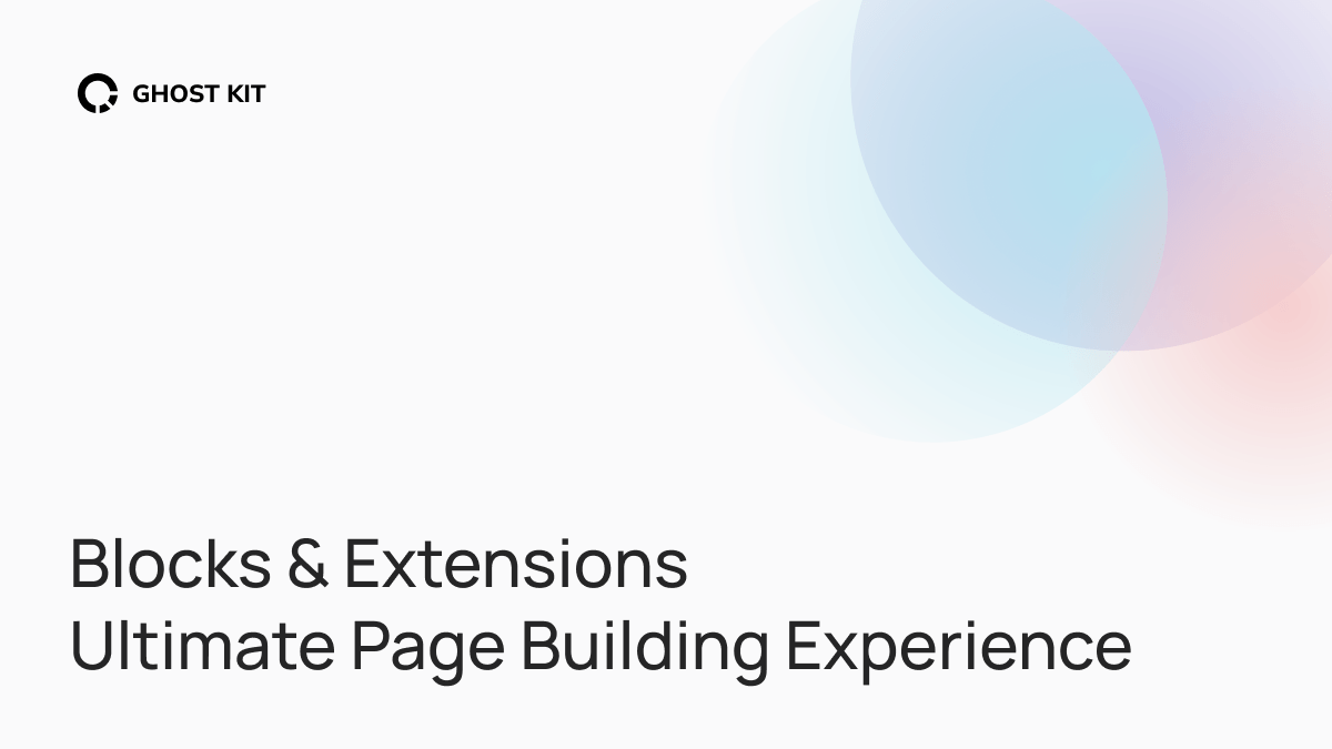 Ghost Kit: Create a custom website for WordPress